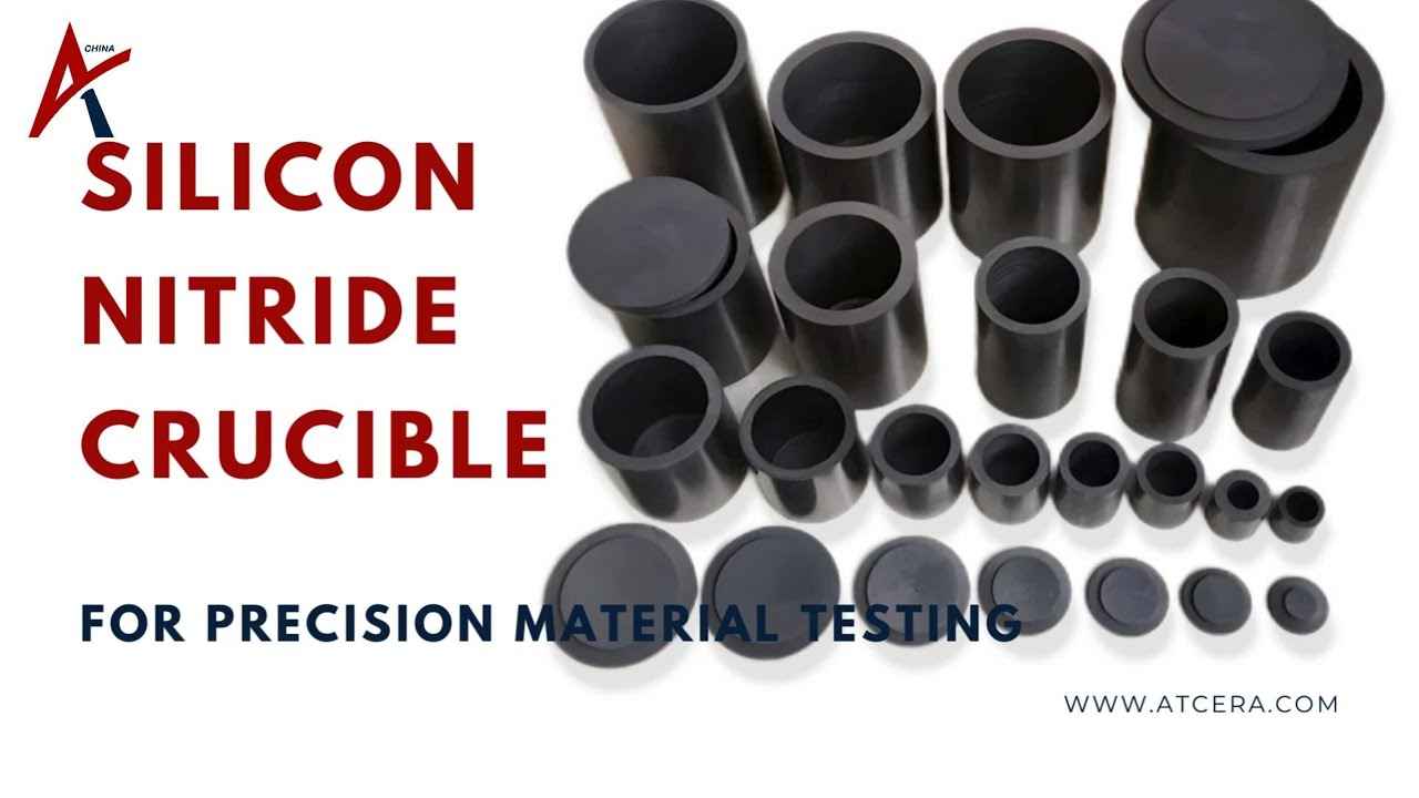 Pourquoi les creusets en nitrure de silicium sont essentiels pour les applications à haute température